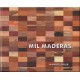 MIL MADERAS - Volumen 1