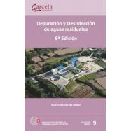 DEPURACION Y DESINFECCION DE AGUAS RESIDUALES - 6ª Edición