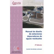 MANUAL DE DISEÑO DE ESTACIONES DEPUIRADORAS DE AGUAS RESIDUALES - 2ª Edición