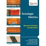 TECNOLOGIA ELECTRICA. Manual de Prácticas de Laboratorio