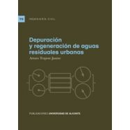 DEPURACION Y REGENERACION DE AGUAS RESIDUALES URBANAS
