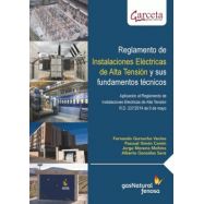 REGLAMENTO DE INSTALACIONES ELECTRICAS DE ALTA TENSION Y SUS FUNDAMENTOS TECNICOS