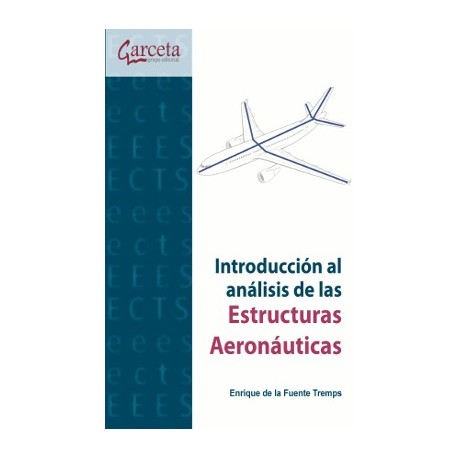 INTRODUCCION AL ANALISIS DE ESTRUCTURAS AERONAUTICAS