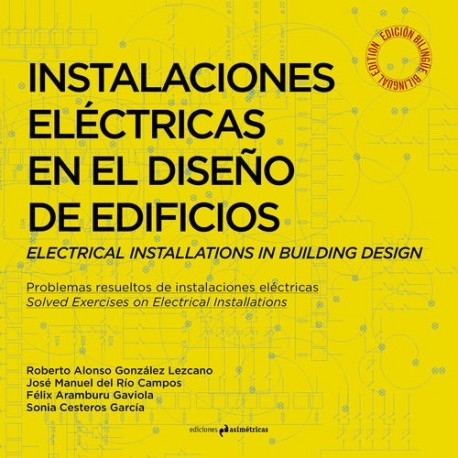 INSTALACIONES ELECTRICAS EN EL DISEÑO DE EDIFICIOS