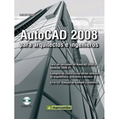 AUTOCAD 2008 PARA ARQUITECTOS E INGENIEROS
