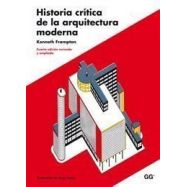 HISTORIA CRITICA DE LA ARQUITECTURA MODERNA
