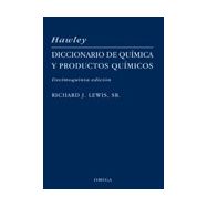 DICCIONARIO DE QUÍMICA Y PRODUCTOS QUÍMICOS HAWLEY