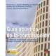 GUIA ACUSTICA DE LA CONSTRUCCION- 2ª Edición adaptada al Código Técnico de la Edificación