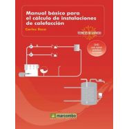 MANUAL BÁSICO PARA EL CÁLCULO DE INSTALACIONES DE CALEFACCION (DVD 8). Técnicos de Servicio 8