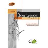 TUTORIAL DE BOMBEROS. Test Bloque Jurídico