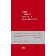 PENSAR LA ARQUITECTURA - 3ª Edición Ampliada
