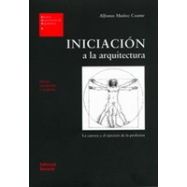 INICIACION A LA ARQUITECTURA- 3ª Edición