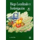 RIEGO LOCALIZADO Y FERTIRRIGACION - 4ª Edición Revisada y ampliada