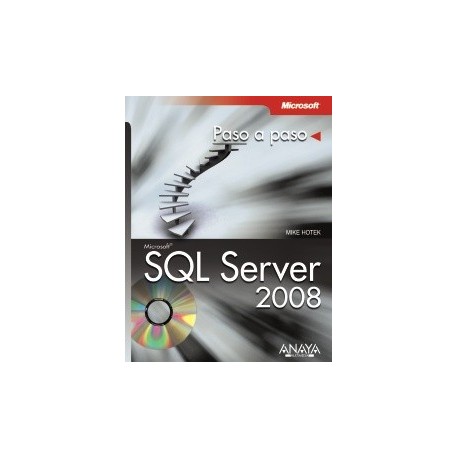 SQL SERVER 2008 (Colección paso a paso)