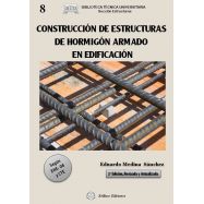 CONSTRUCCION DE ESTRUCTURAS DE HORMIGON ARMADO EN EDIFICACION. Según la EHE-08 y el CTE - 2ª Edición