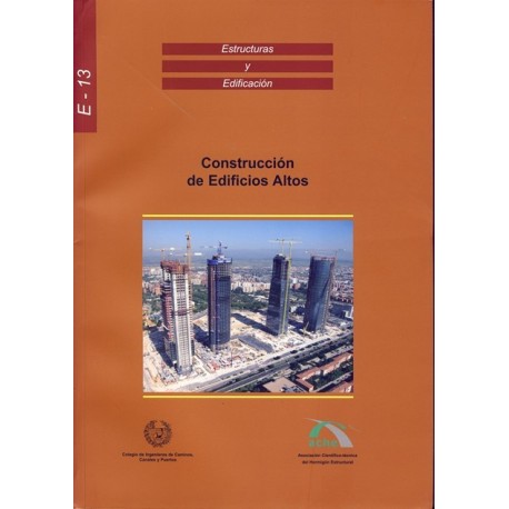 CONSTRUCCION DE EDIFICIOS ALTOS (E-13)