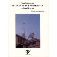 INSTALACIONES DE ANTENAS DE TV Y PARARRAYOS EN LA EDIFICACION