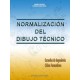 NORMALIZACION DEL DIBUJO TECNICO: ESCUELAS DE INGENIERIA, CICLOS FORMATIVOS
