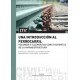 UNA INTROCUCCION AL FERROCARRIL. Volumen II: Elementos Constituyente de la Infraestructura