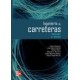 INGENIERIA DE CARRETERAS - Volumen 1- 2ª Edición