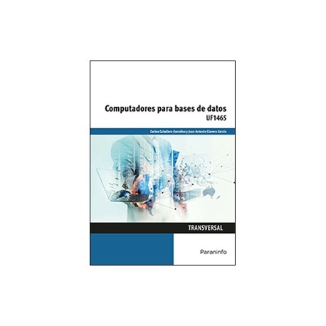 COMPUTADORES PARA BASES DE DATOS (UF165)