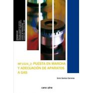 PUESTA EN MARCHA Y ADECUACION DE APARATOS DE GAS (MF1524)