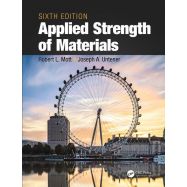 APPLIED STRENGHT OF MATERIALS - Sixth Edition