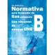 NORMATIVA PARA INSTALADORES DE GAS B - 5ª Edición - Con Resumen de Normas UNE
