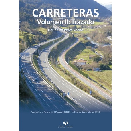CARRETERAS. Volumen II, TRAZADO