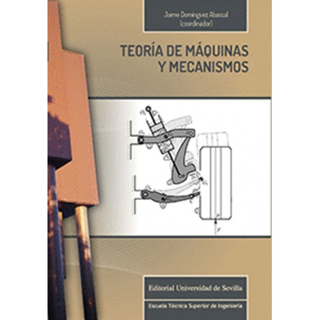 TEORIA DE MAQUINAS Y MECANISMOS- 2ª Edicicón