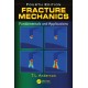 FRACTURE MECHANICS: FUNDAMENTALS AND APPLICATIONS- Fourth Edition