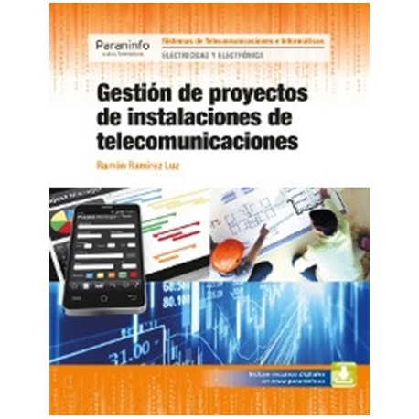GESTION DE PROYECTOS DE INSTALACIONES DE TELECOMUNICACIONES