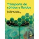 TRANSPORTE DE SOLIDOS Y FLUIDOS
