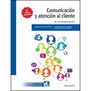 COMUNICACION Y ATENCION AL CLIENTE - 2ª Edición