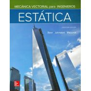 MECANICA VECTORIAL PARA INGENIEROS. ESTATICA - 11ª Edición