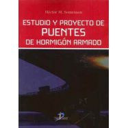 ESTUDIO Y PROYECTO DE PUENTES DE HORMIGON ARMADO