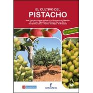 EL CULTIVO DEL PISTACHO - 2ª Edición