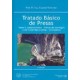 TRATADO BASICO DE PRESAS, TOMO I (GENERALIDADES- PRESAS DE HORMIGON Y DE MATERIALES SUELTOS- ALIVIADEROS) 6ª EDICION