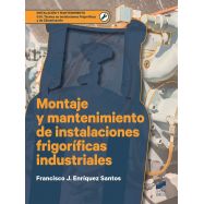 MONTAJE Y MANTENIMIENTO DE INSTALACIONES FRIGORIFICAS INDUSTRIALES
