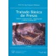 TRATADO BASICO DE PRESAS, TOMO II: CONSTRUCCION- EXPLOTACION Y OBRAS A POSTERIORI (6ª EDICION