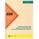 ADR 2017 - Acuerdo Europeo sobre Transporte Internacional de Mercancías