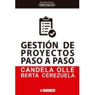 GESTION DE PROYECTOS PASO A PASO