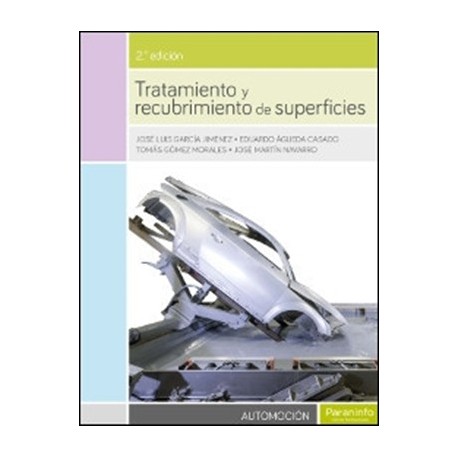 TRATAMIENTO Y RECUBRIMIENTO DE SUPERFICIES - 2ª Edicicón