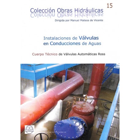 INSTALACIONES DE VALVULAS EN CONDUCCIONES DE AGUA - Edición 2017