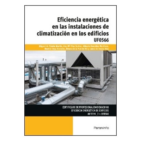 UF0566 - EFICIENCIA ENERGÉTICA EN LAS INSTALACIONES DE CLIMATIZACIÓN EN LOS EDIFICIOS 