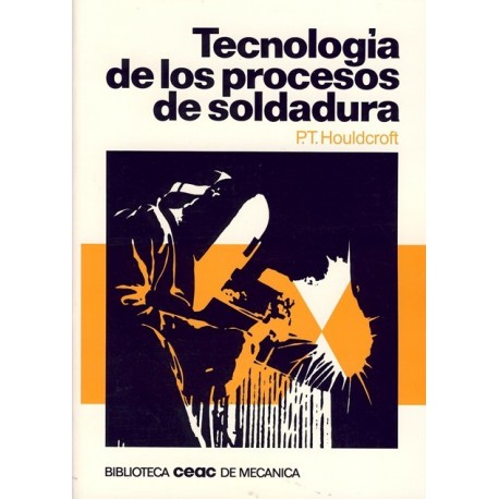 TECNOLOGIA DE LOS PROCESOS DE SOLDADURA