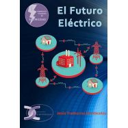 EL FUTURO ELECTRICO. (Tomo i dela Colección Manuales Técnicos de Electricidad)