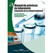 MANUAL DE PRACTICAS DE LABORATORIO. EVALUACION DE CALIDAD AMBIENTAL
