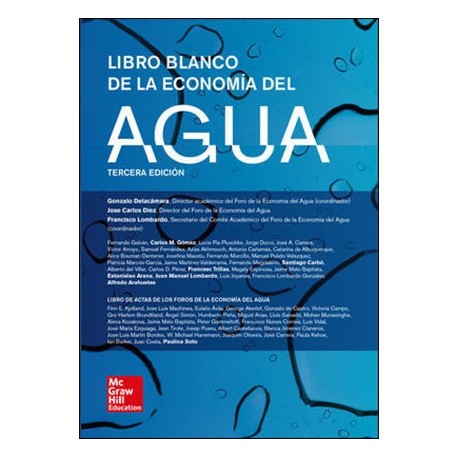 LIBRO BLANCO DE LA ECONOMIA DEL AGUA - 3ª Edición