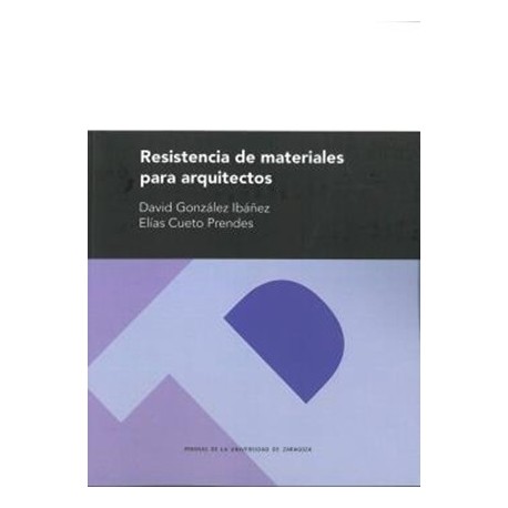 RESISTENCIA DE MATERIALES PARA ARQUITECTOS